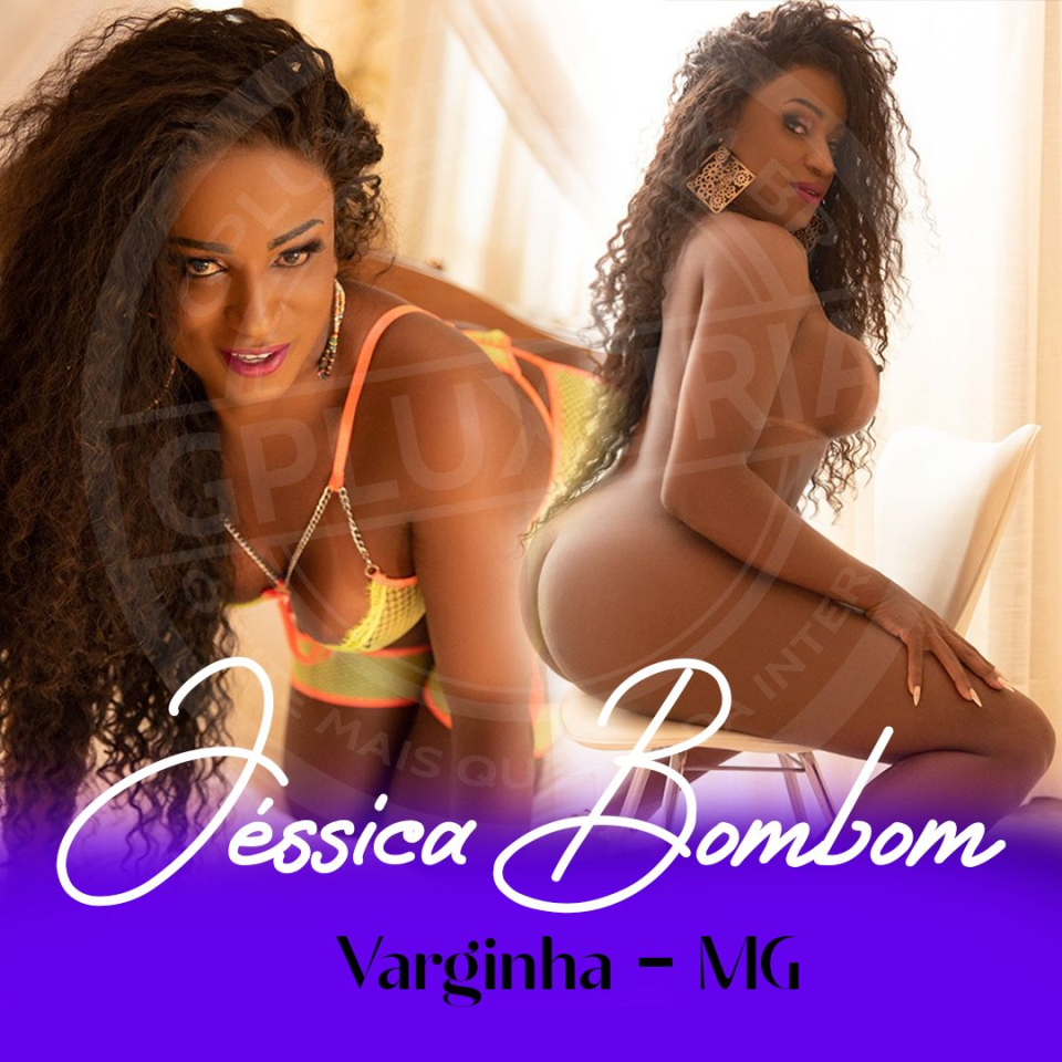 Acesse já e confira no #gpluxuria 
 
⚧️ Jéssica Bombom 
 
Cidade : Varginha - MG 
 
https://gpluxuria.com.br/modelo/varginha-mg/2268/jessica-bombom