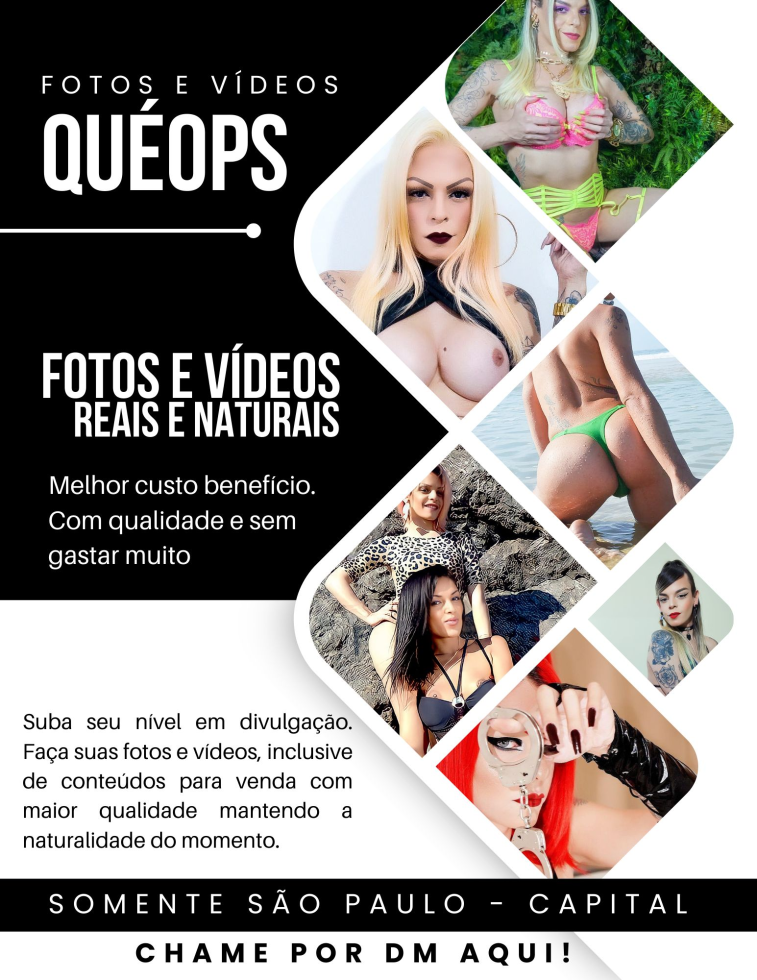Prazer, Quéops 
Passando para apresentar um pouco do meu trabalho para as lindas aqui da rede. 
 
Tenho 25 anos de experiência no mercado televisivo, cinematográfico, moda e maquiagem.  
 
Todos os ensaios de fotos e vídeos dos últimos anos da linda @GiovannaSecret foram feitos por mim.  
 
Quem tiver interesse em conhecer um pouco mais do meu trabalho, chame aqui por DM que apresento alguns clikes feito por mim. 
 
Sou residente de São Paulo - Capital, atualmente apenas meninas que estejam por aqui poderei atender. 
 
@GiovannaSecret  
@Topstransexbr  
@TsWorldClubOficial  
@Lovetrans  
@Gpluxuria